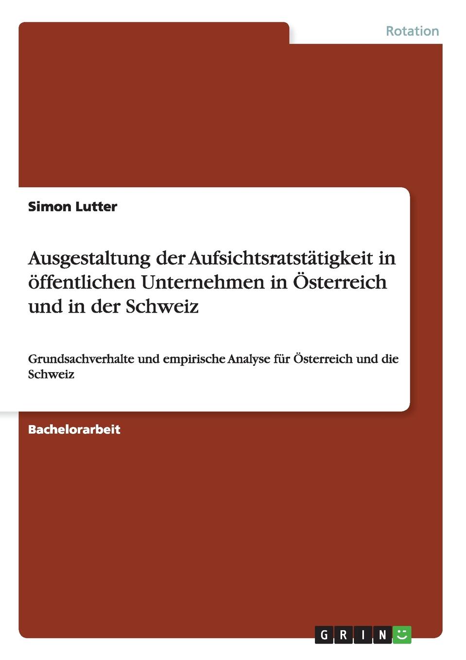 фото Ausgestaltung der Aufsichtsratstatigkeit in offentlichen Unternehmen in Osterreich und in der Schweiz