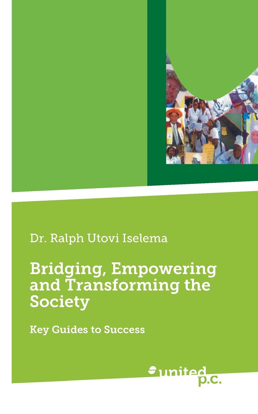 фото Bridging, Empowering and Transforming the Society