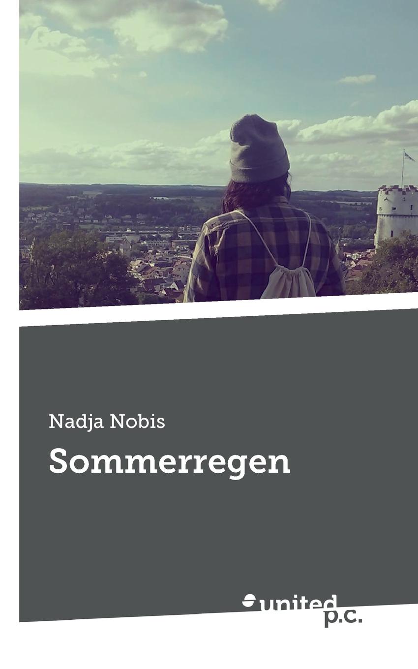 Nadja Nobis Sommerregen