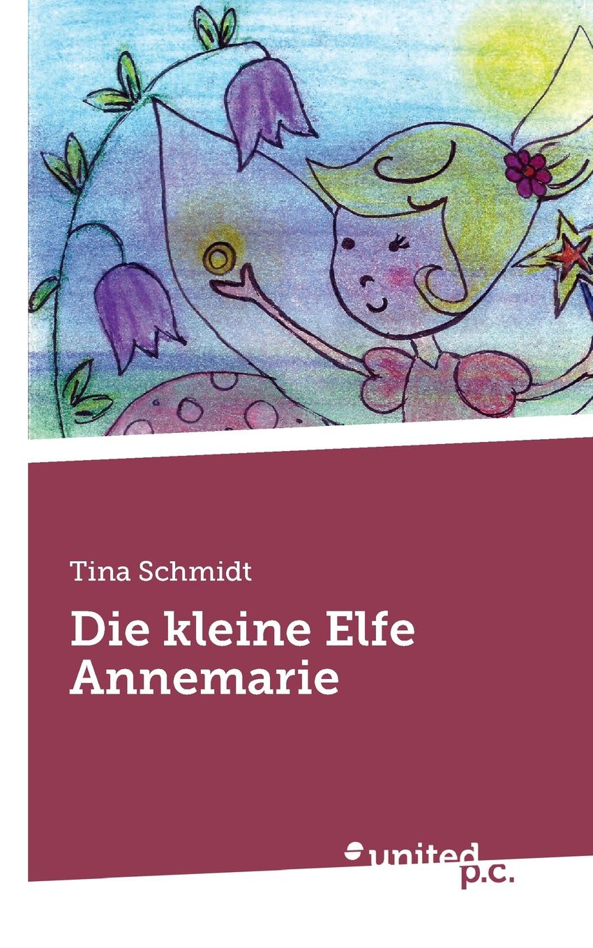 Die kleine Elfe Annemarie