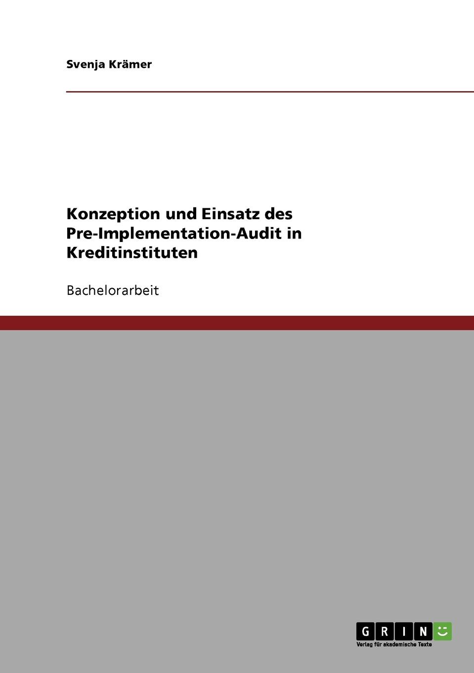 фото Konzeption und Einsatz des Pre-Implementation-Audit in Kreditinstituten