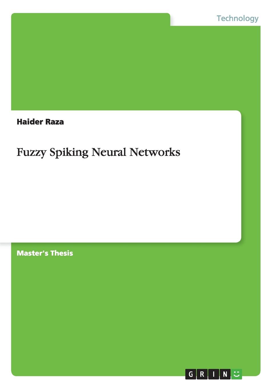 Fuzzy Spiking Neural Networks