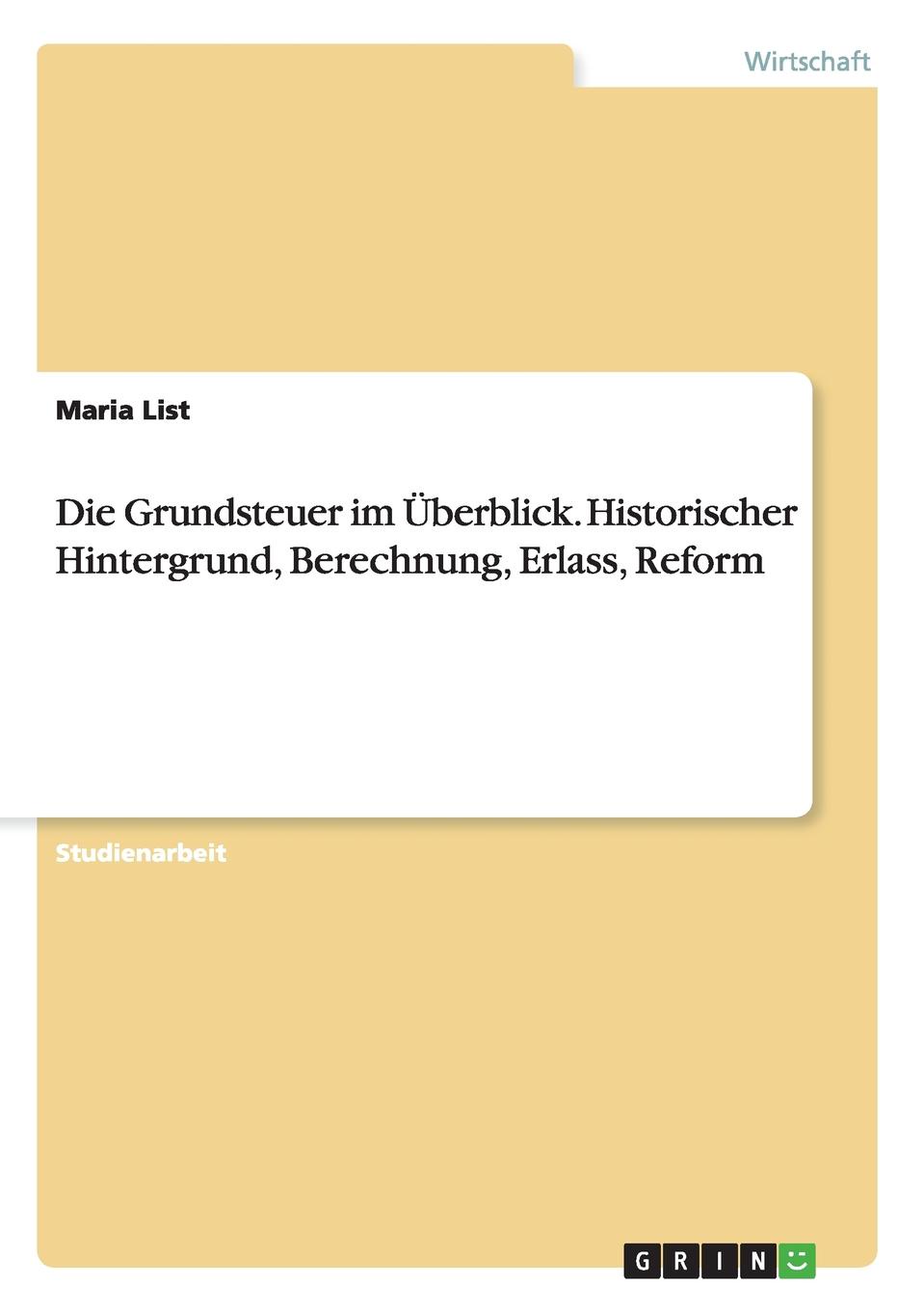 фото Die Grundsteuer im Uberblick. Historischer Hintergrund, Berechnung, Erlass, Reform