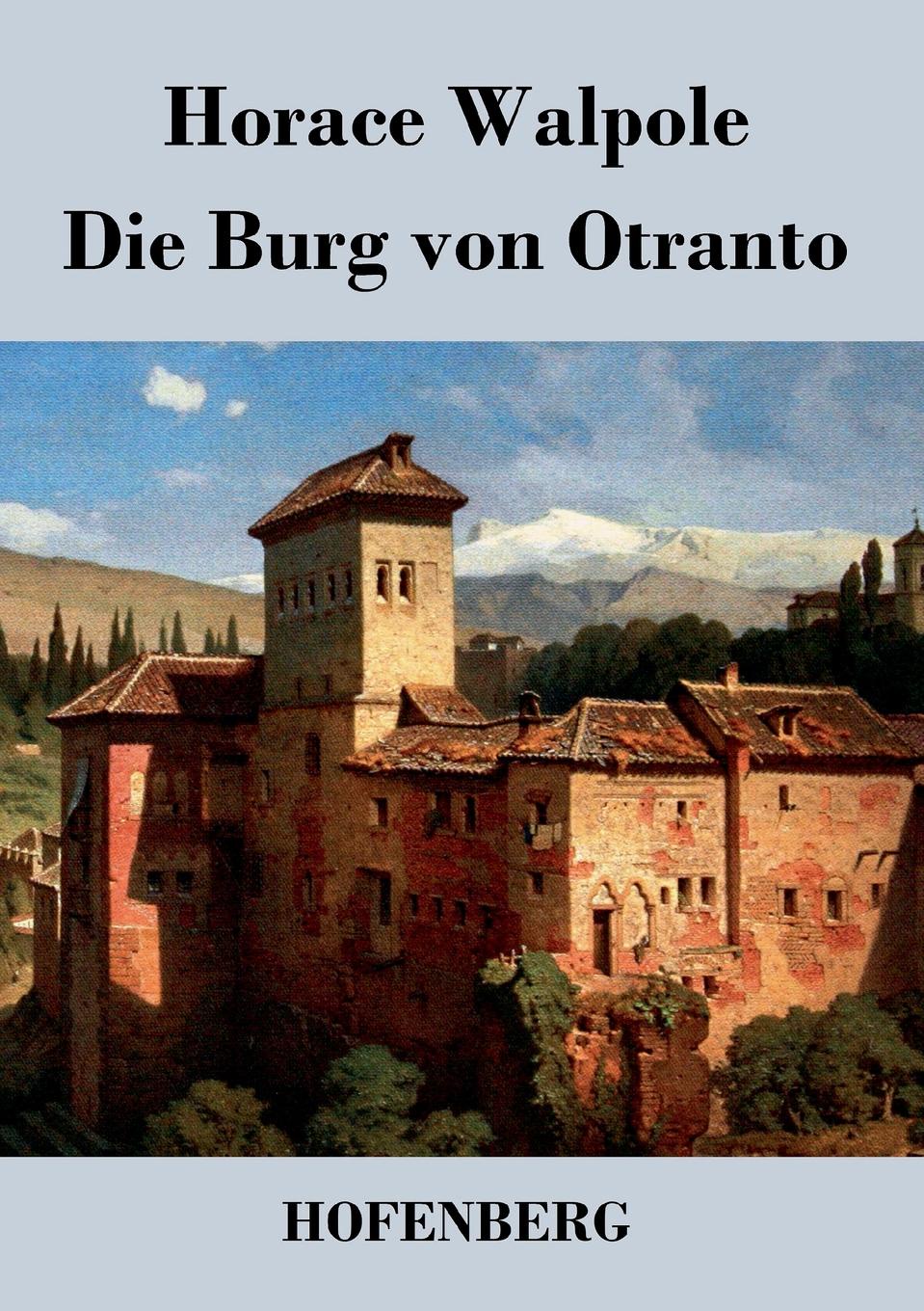 все цены на Horace Walpole Die Burg von Otranto онлайн