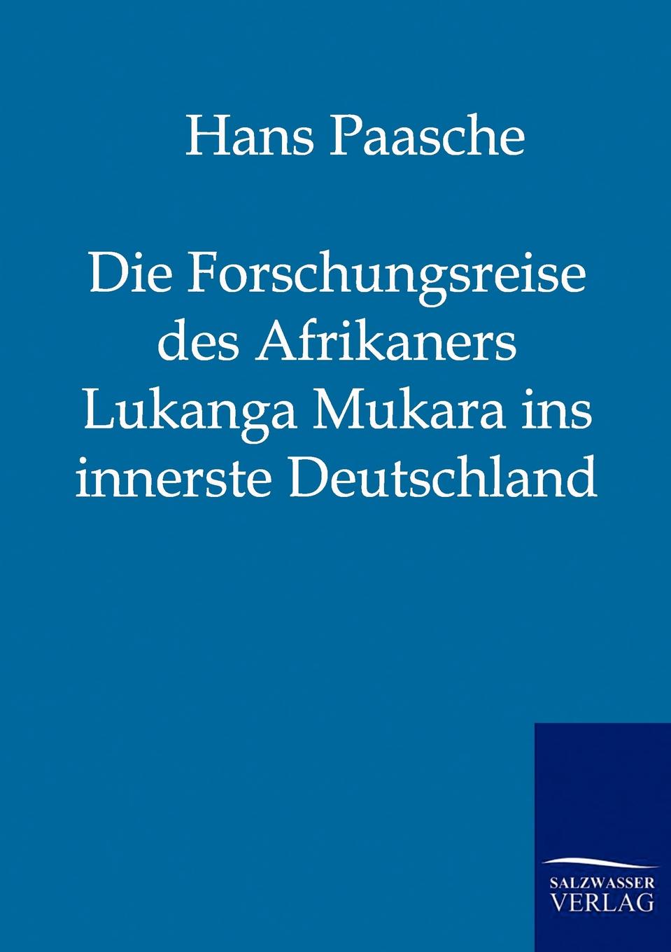 фото Die Forschungsreise des Afrikaners Lukanga Mukara ins innerste Deutschland