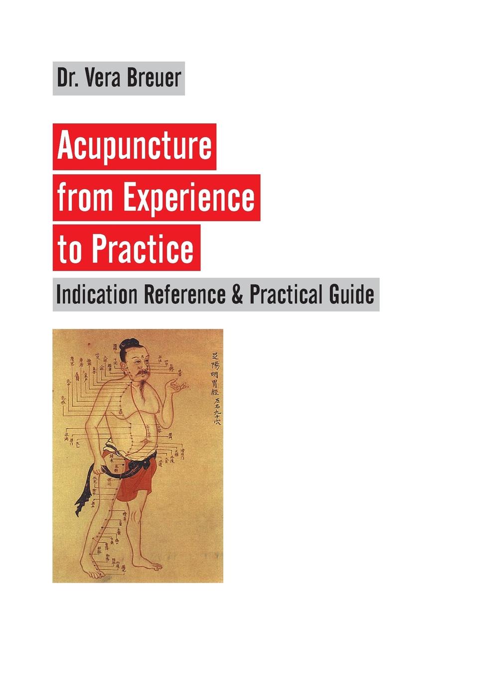 Acupuncture from Experience to Practice