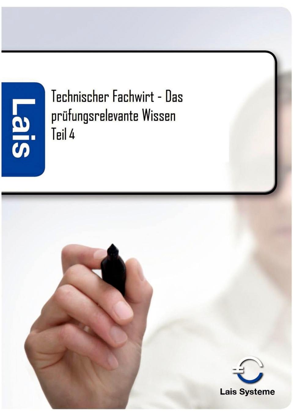 фото Technischer Fachwirt - Das prufungsrelevante Wissen