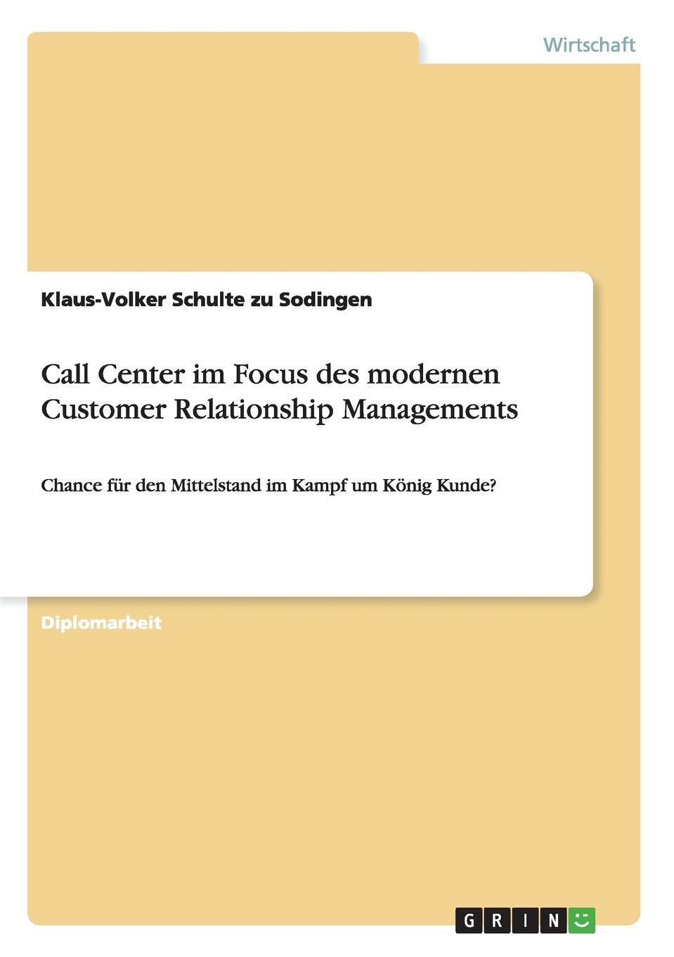 фото Call Center im Focus des modernen Customer Relationship Managements