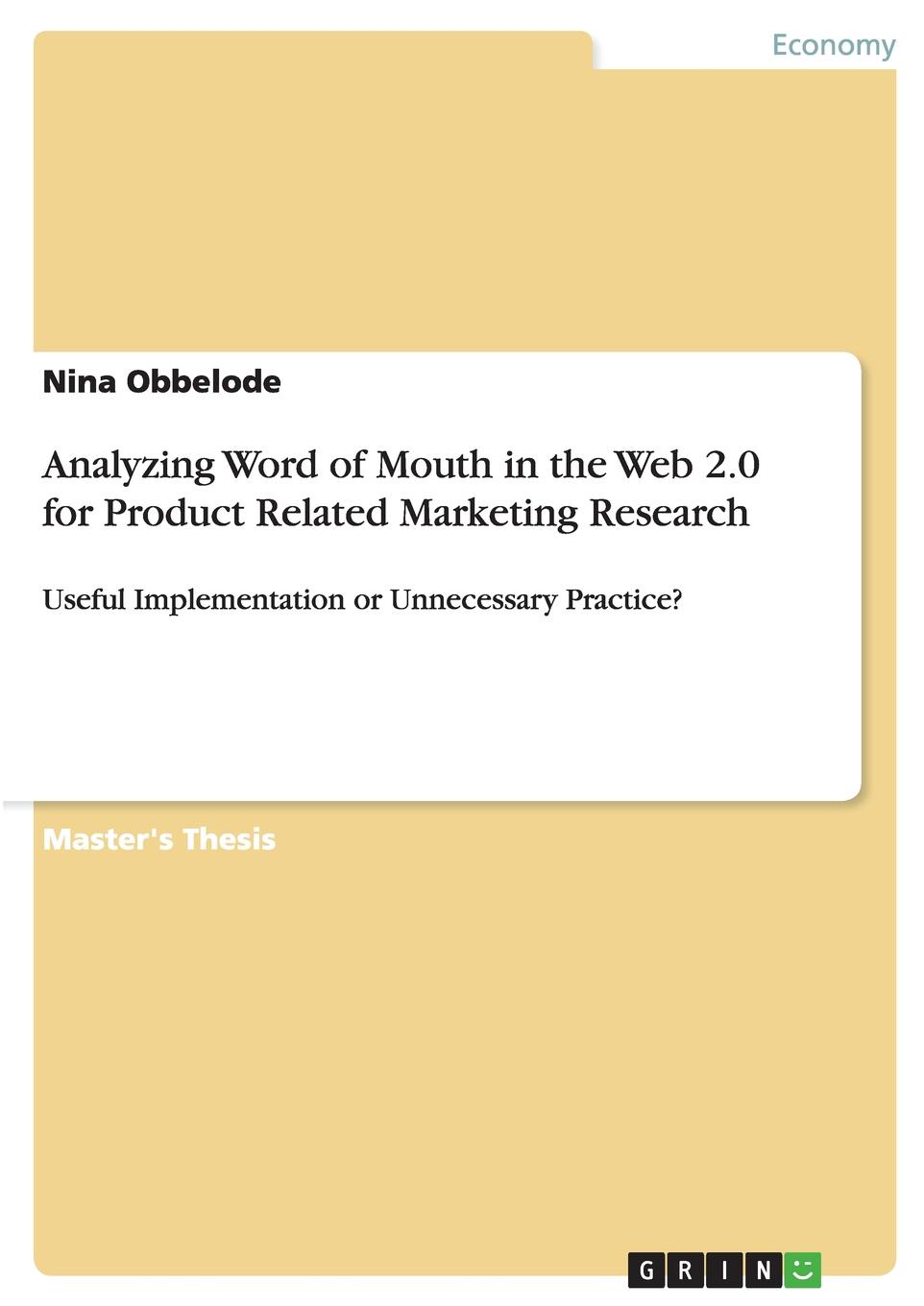 фото Analyzing Word of Mouth in the Web 2.0 for Product Related Marketing Research