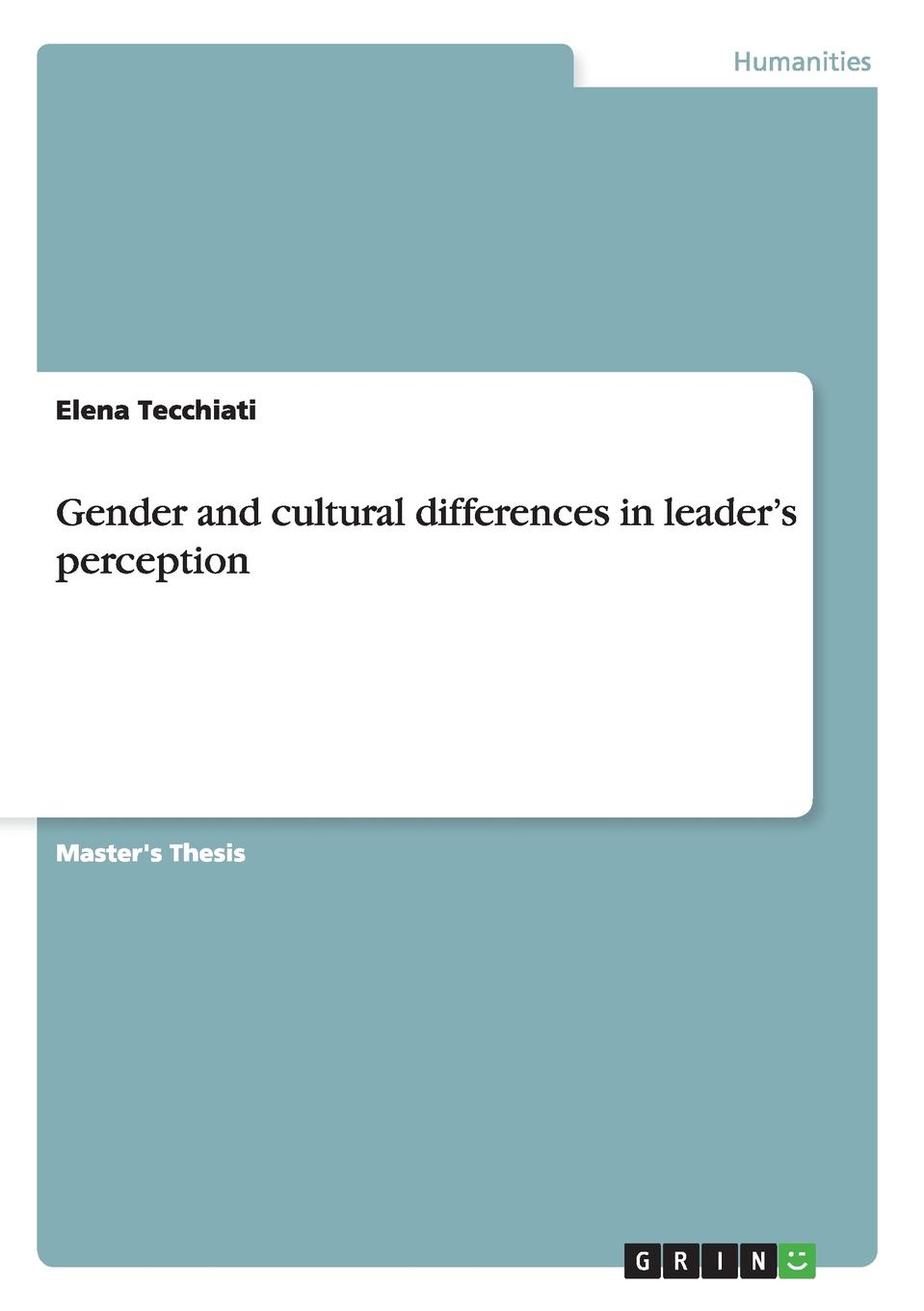 Gender and cultural differences in leader.s perception