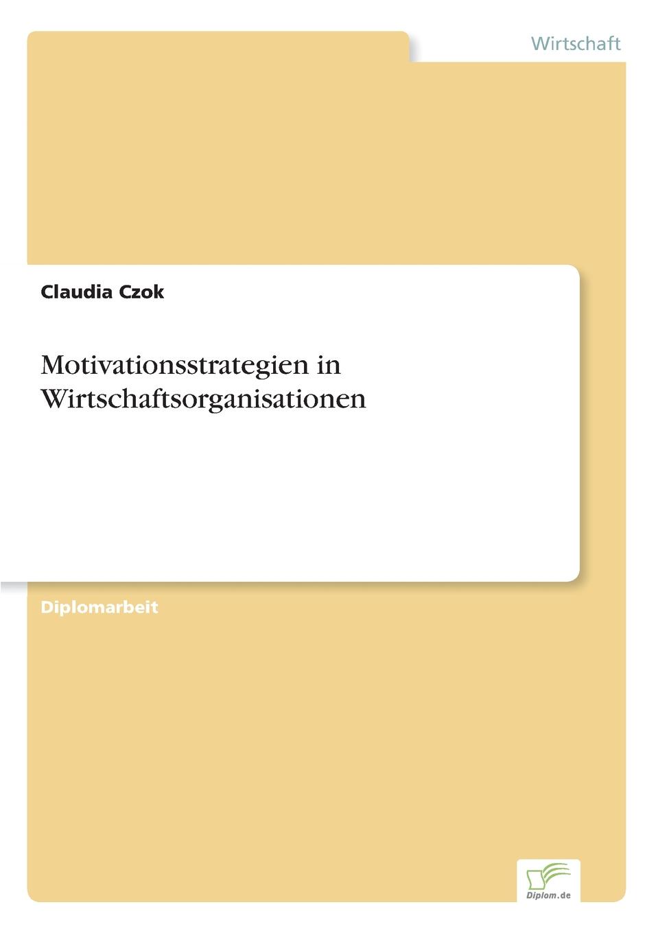 фото Motivationsstrategien in Wirtschaftsorganisationen