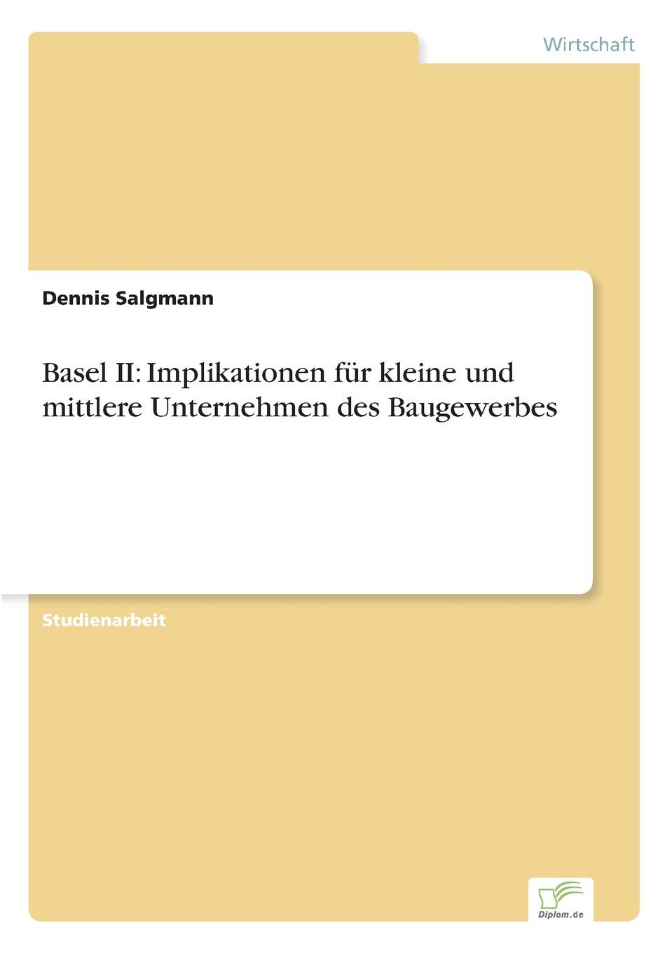 фото Basel II. Implikationen fur kleine und mittlere Unternehmen des Baugewerbes