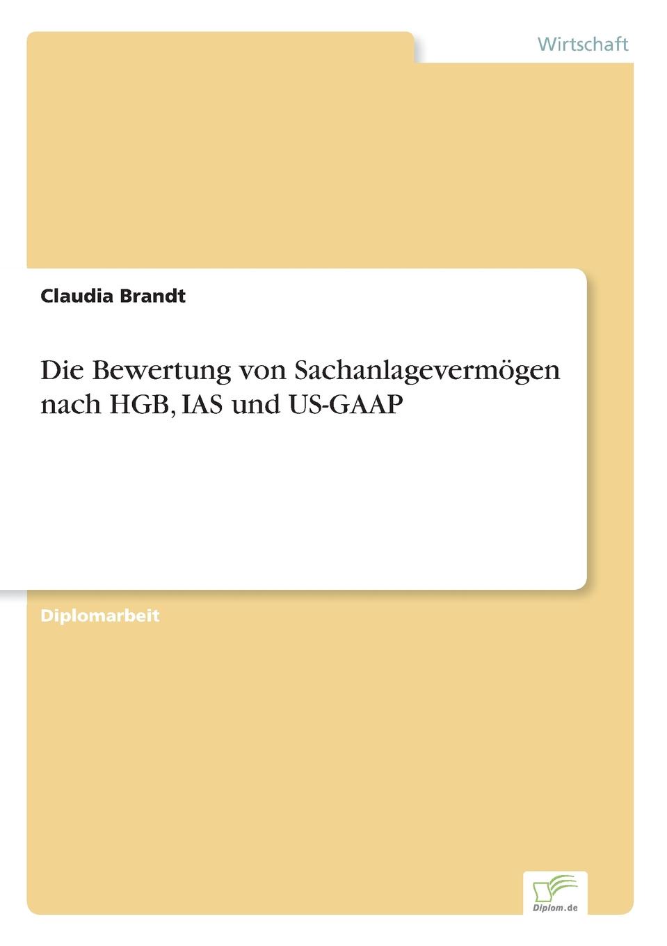 фото Die Bewertung von Sachanlagevermogen nach HGB, IAS und US-GAAP