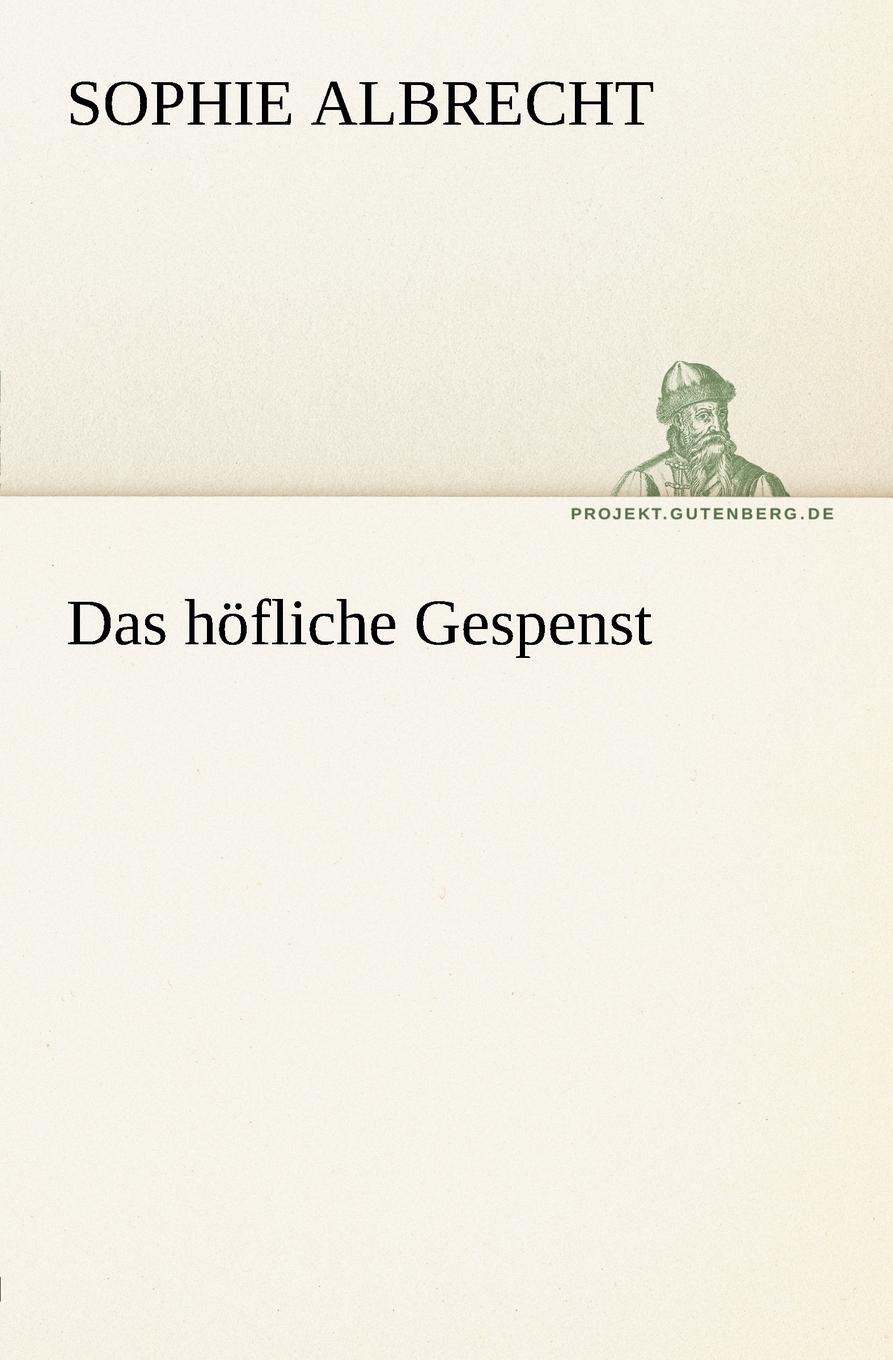 Das Hofliche Gespenst