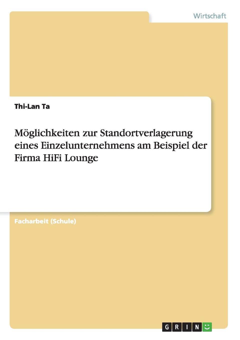 фото Moglichkeiten zur Standortverlagerung eines Einzelunternehmens am Beispiel der Firma HiFi Lounge