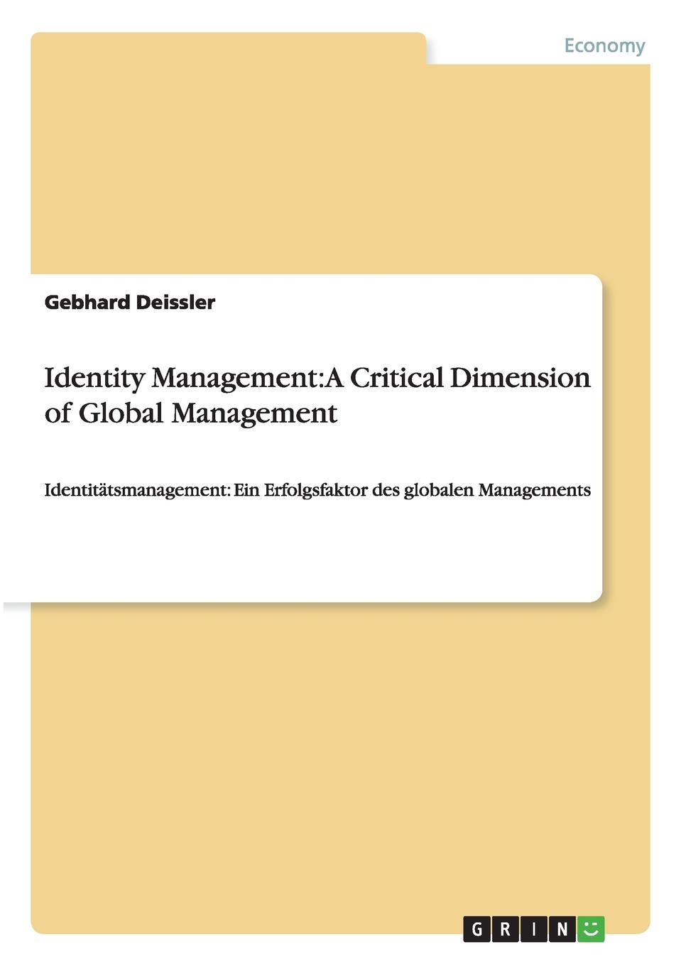 фото Identity Management. A Critical Dimension of Global Management