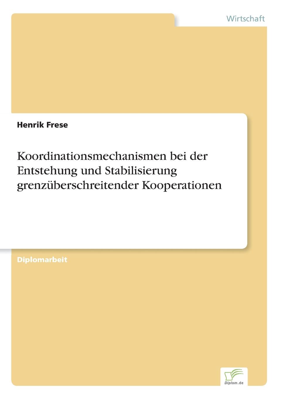 фото Koordinationsmechanismen bei der Entstehung und Stabilisierung grenzuberschreitender Kooperationen