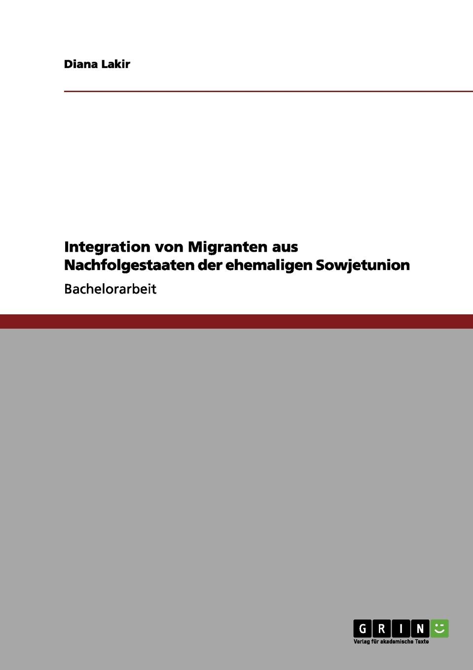 Integration von Migranten aus Nachfolgestaaten der ehemaligen Sowjetunion