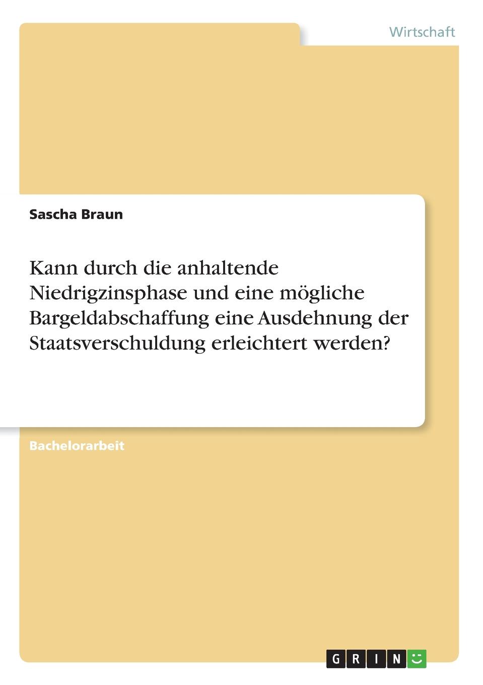 фото Kann durch die anhaltende Niedrigzinsphase und eine mogliche Bargeldabschaffung eine Ausdehnung der Staatsverschuldung erleichtert werden.