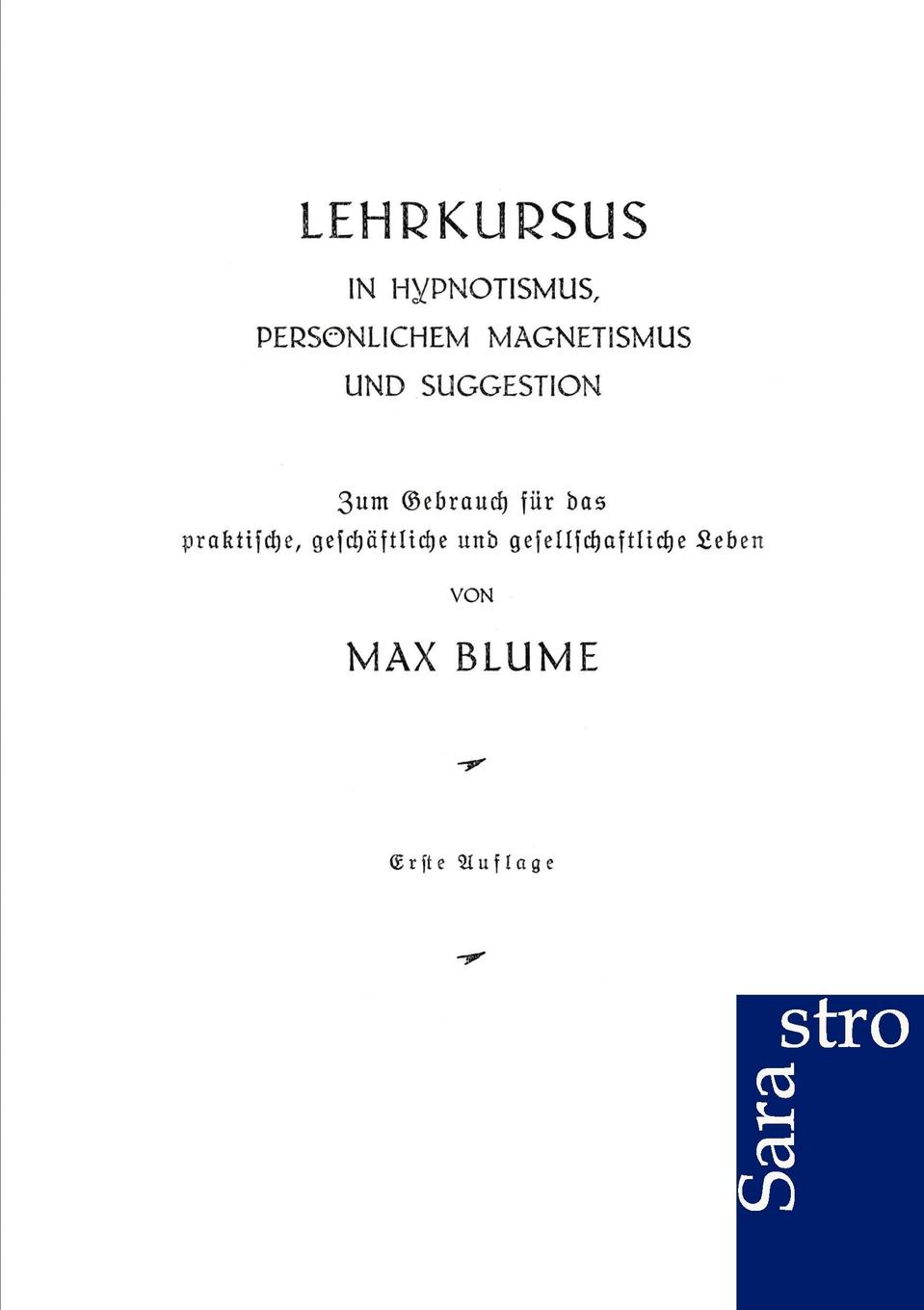 фото Lehrkursus in Hypnotismus, personlichem Magnetismus und Suggestion