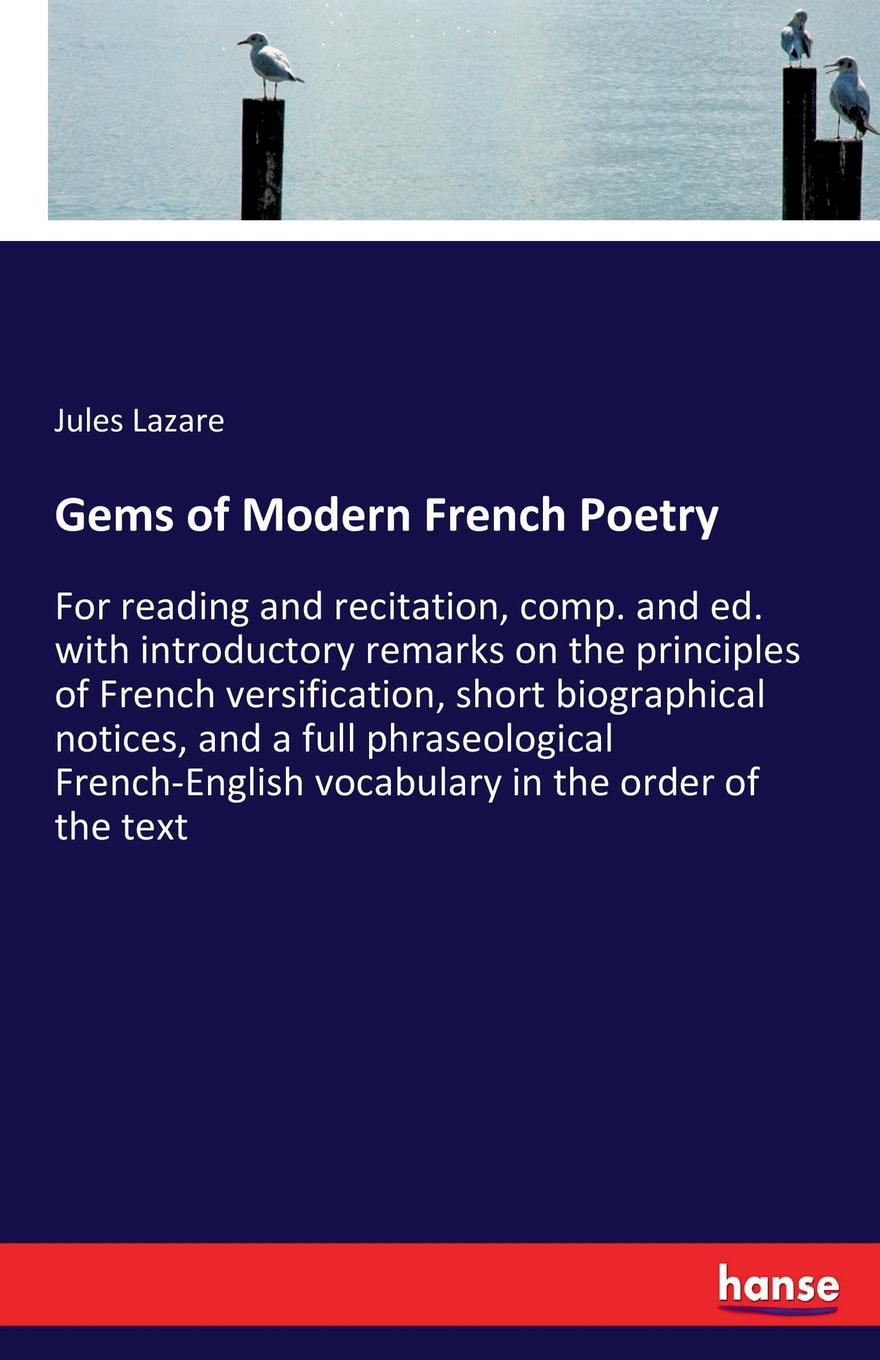 Jules Lazare Gems of Modern French Poetry french poetry