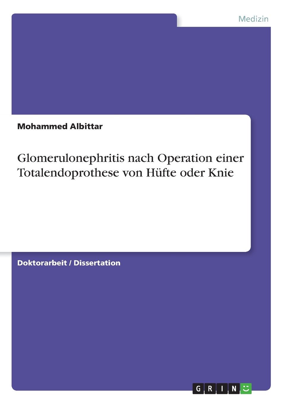 Glomerulonephritis nach Operation einer Totalendoprothese von Hufte oder Knie