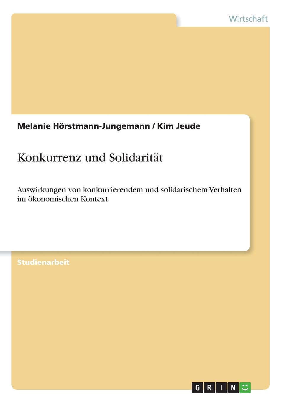 Konkurrenz und Solidaritat