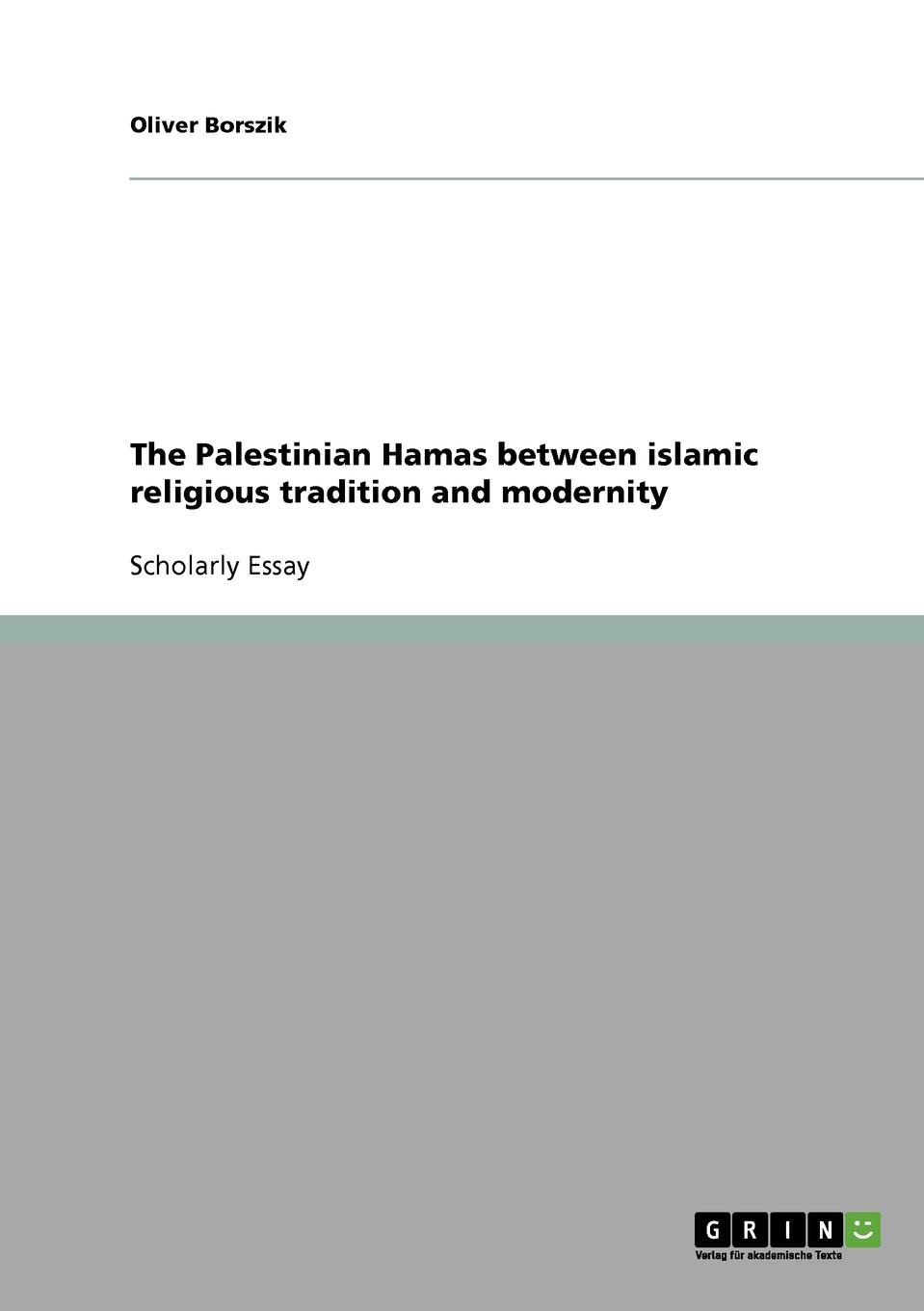 фото The Palestinian Hamas between islamic religious tradition and modernity