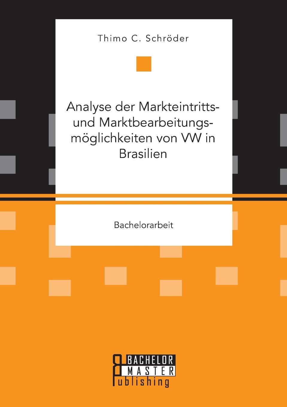 фото Analyse der Markteintritts- und Marktbearbeitungsmoglichkeiten von VW in Brasilien