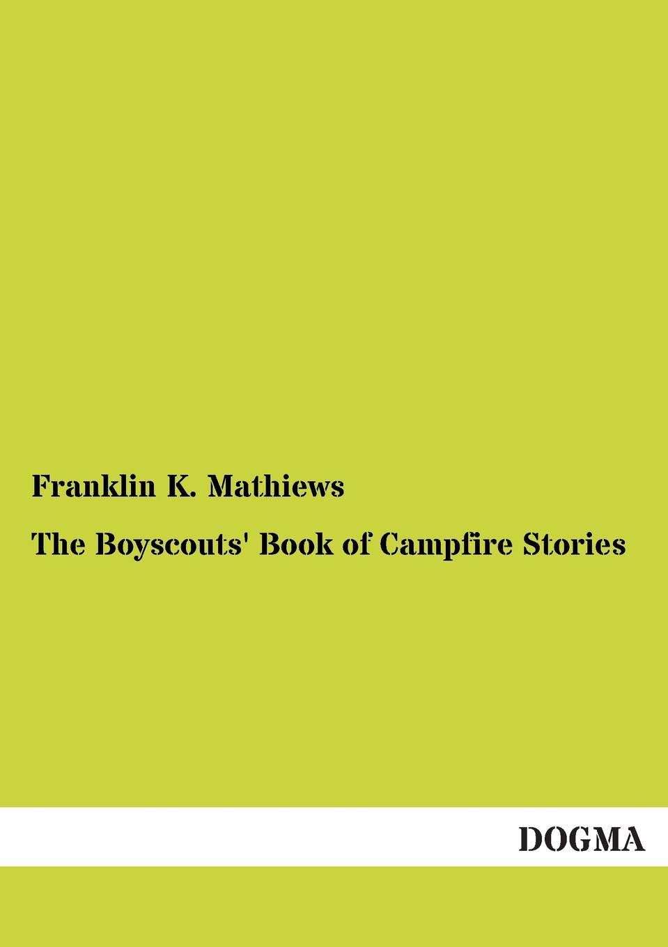 фото The Boyscouts. Book of Campfire Stories