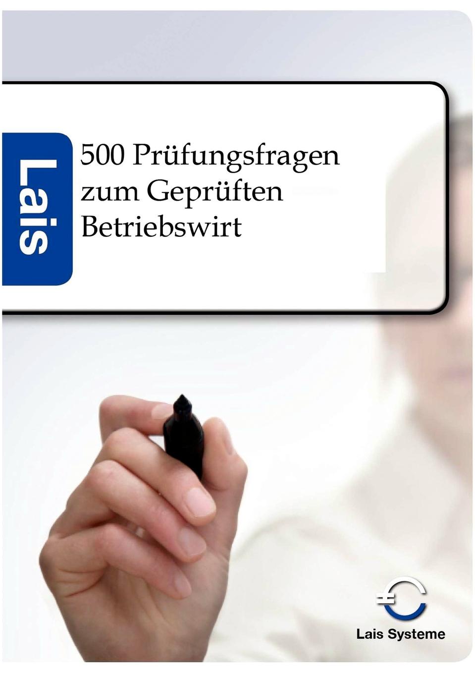 фото 500 Prufungsfragen zum Gepruften Betriebswirt