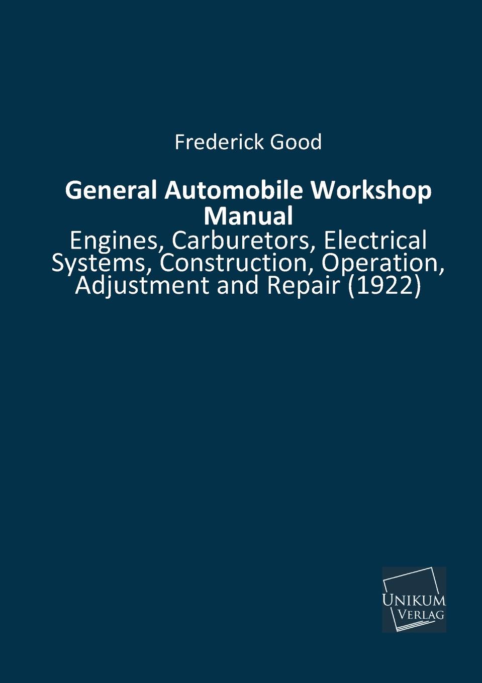 фото General Automobile Workshop Manual