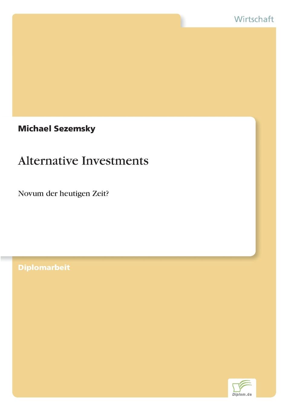 где купить Michael Sezemsky Alternative Investments по лучшей цене