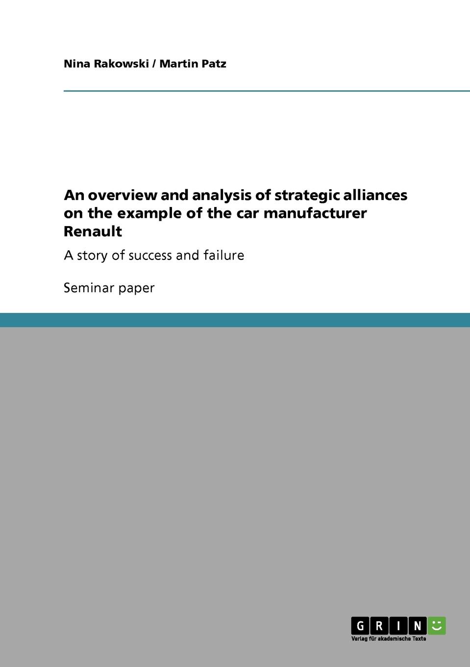 An overview and analysis of strategic alliances on the example of the car manufacturer Renault