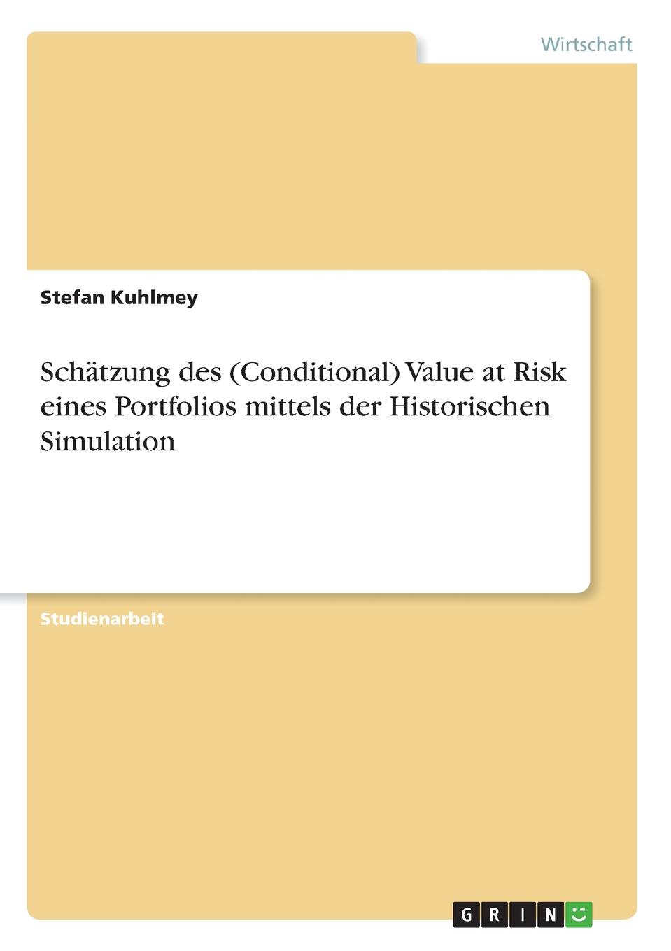 фото Schatzung des (Conditional) Value at Risk eines Portfolios mittels der Historischen Simulation