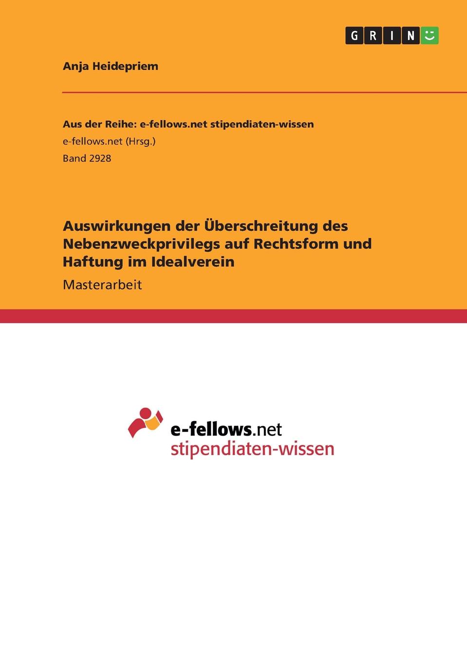 Auswirkungen der Uberschreitung des Nebenzweckprivilegs auf Rechtsform und Haftung im Idealverein