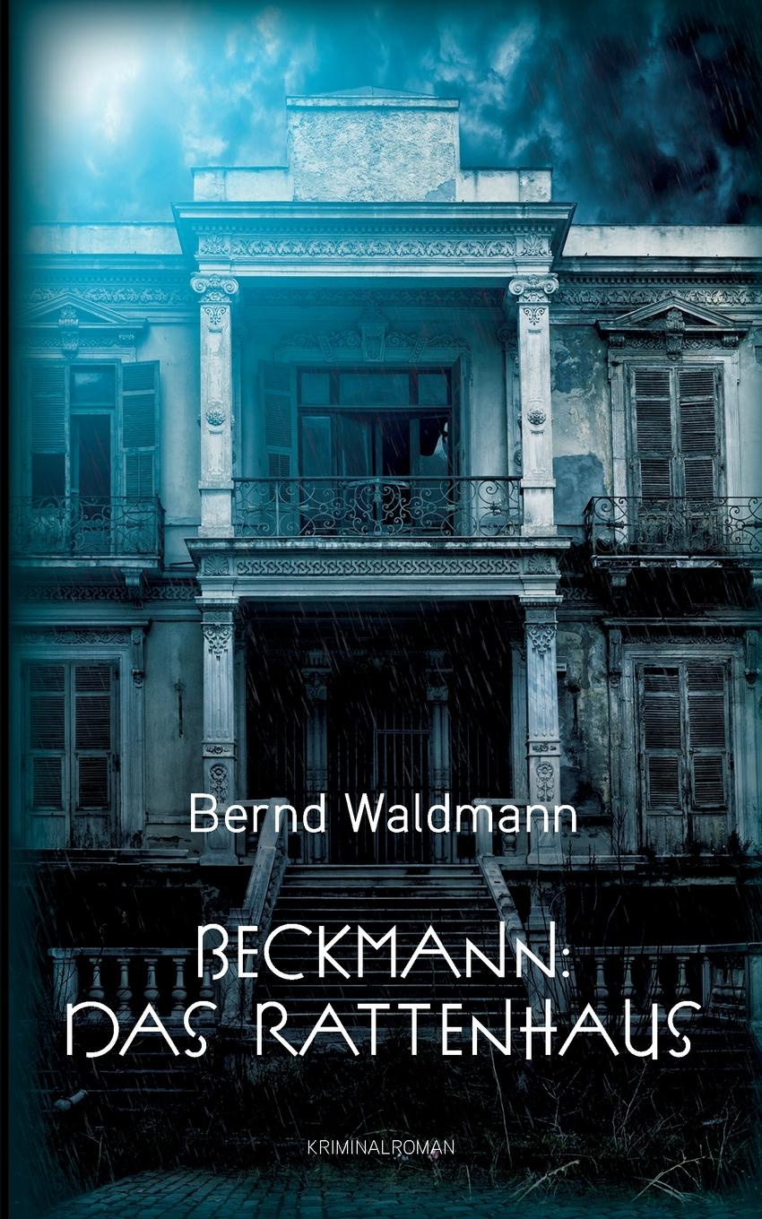 Beckmann. Das Rattenhaus