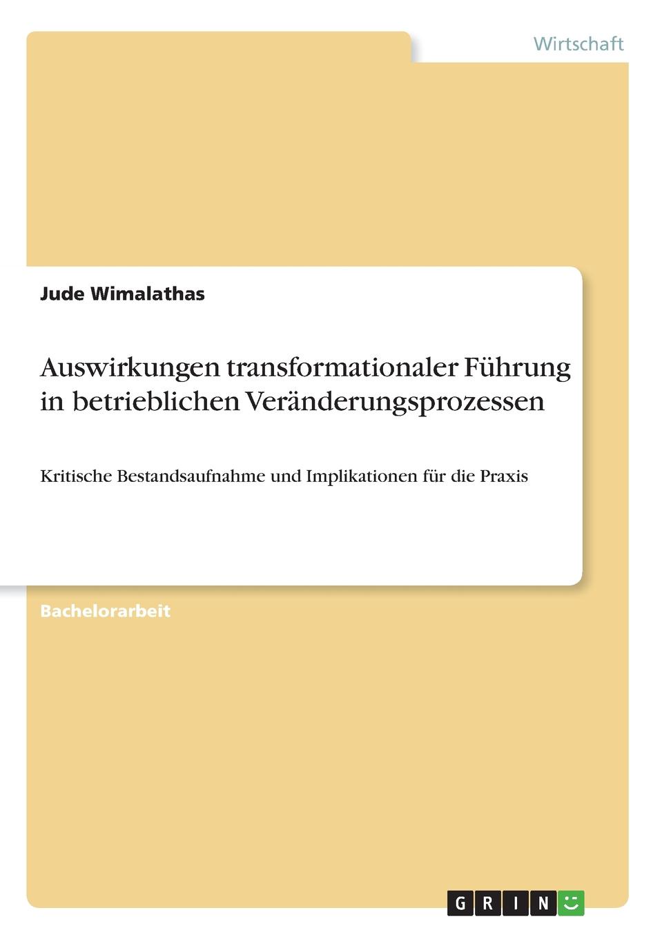 фото Auswirkungen transformationaler Fuhrung in betrieblichen Veranderungsprozessen