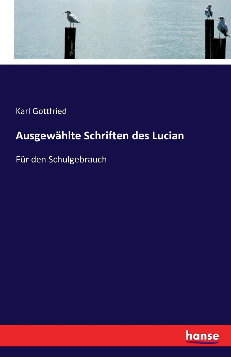 фото Ausgewahlte Schriften des Lucian