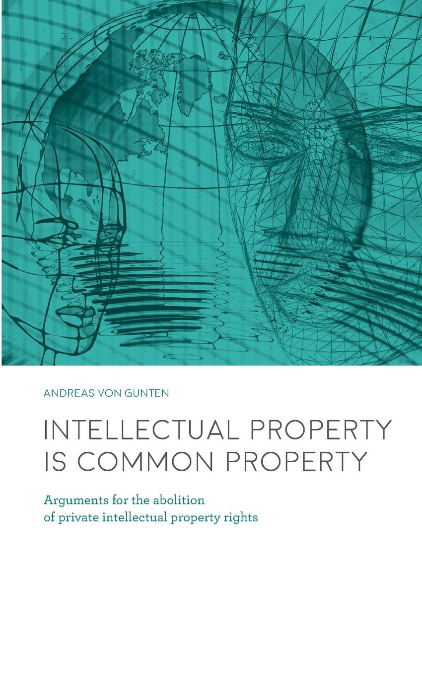 фото Intellectual Property is Common Property