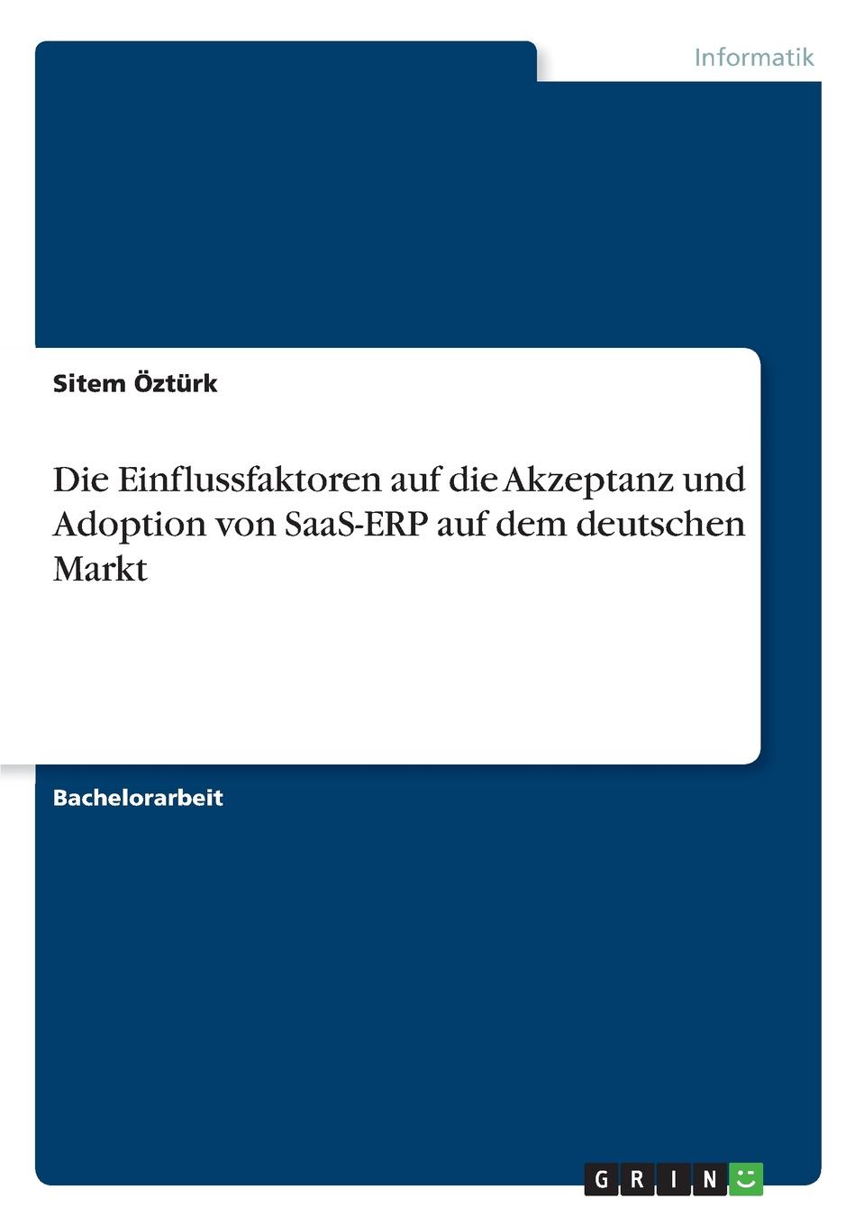 фото Die Einflussfaktoren auf die Akzeptanz und Adoption von SaaS-ERP auf dem deutschen Markt