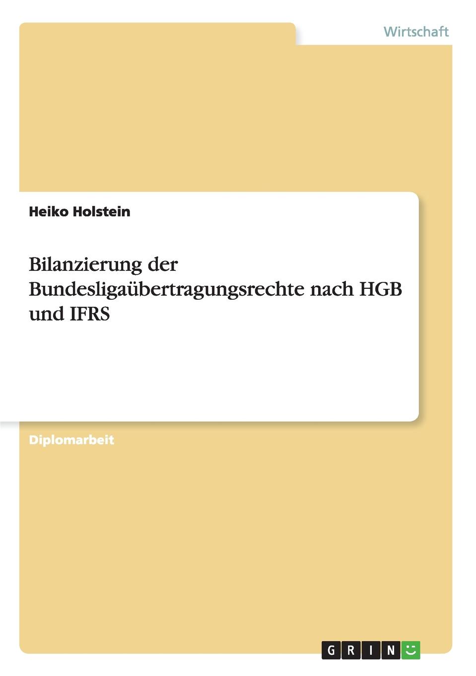 фото Bilanzierung der Bundesligaubertragungsrechte nach HGB und IFRS