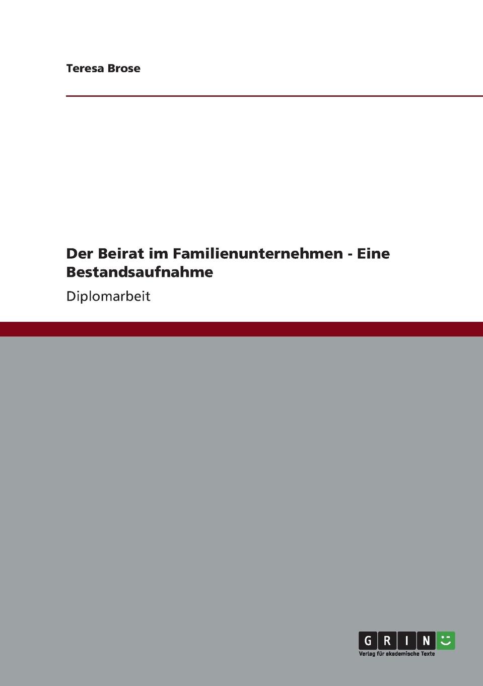 Der Beirat im Familienunternehmen - Eine Bestandsaufnahme