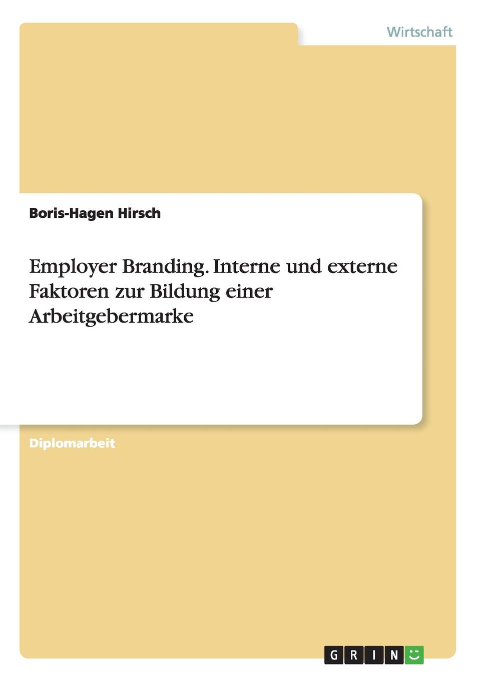 фото Employer Branding. Interne und externe Faktoren zur Bildung einer Arbeitgebermarke