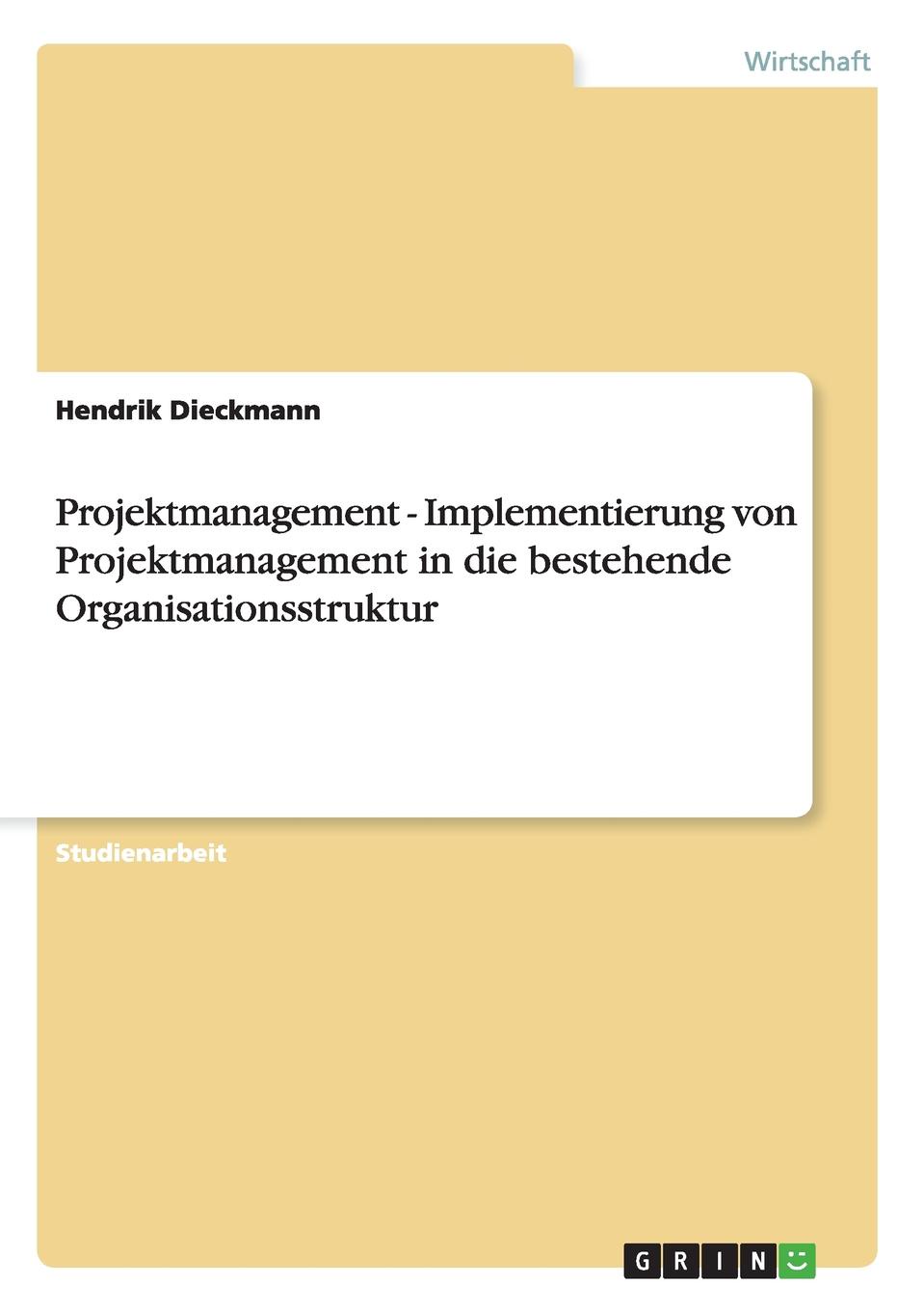 фото Projektmanagement - Implementierung von Projektmanagement in die bestehende Organisationsstruktur