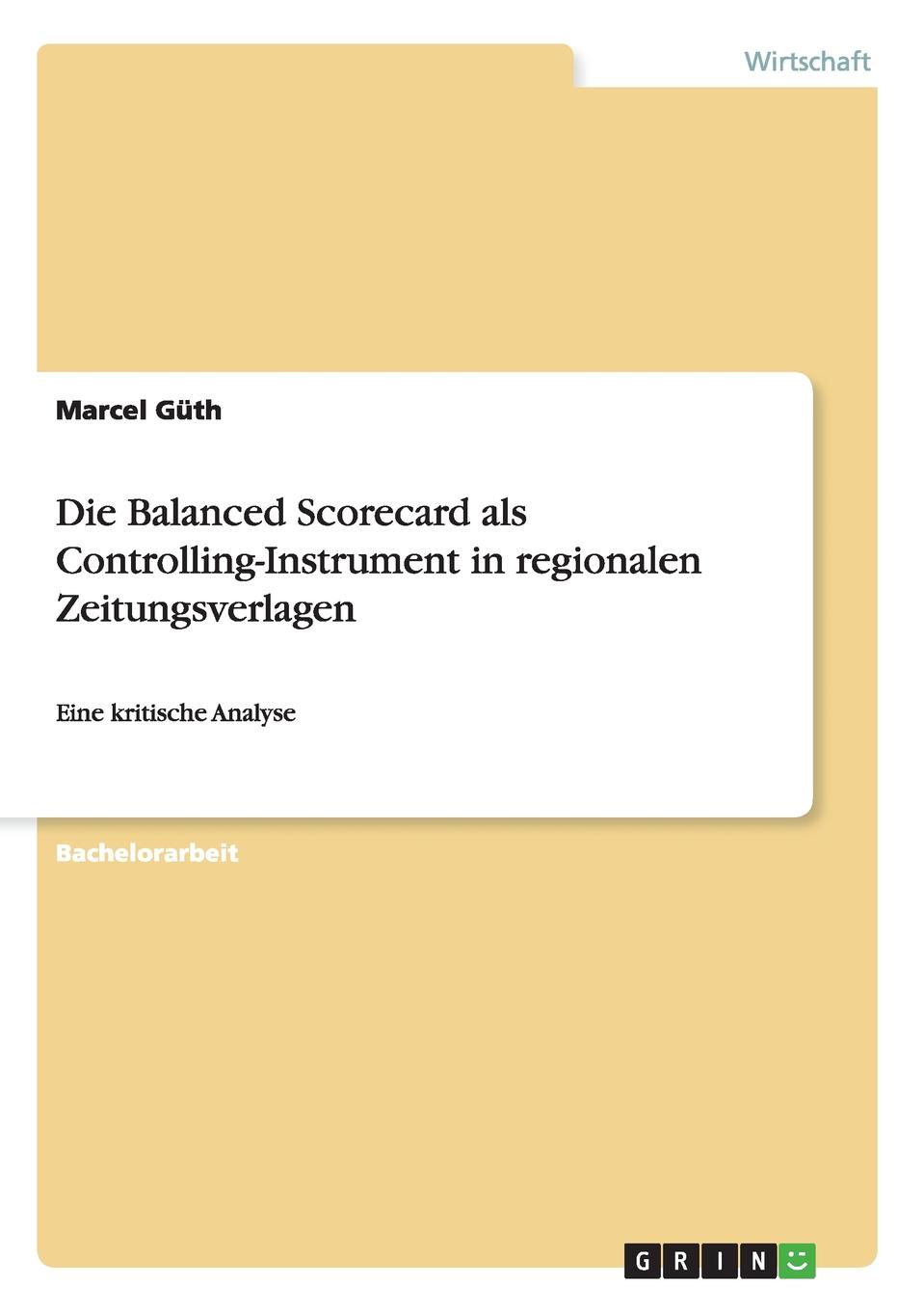 фото Die Balanced Scorecard als Controlling-Instrument in regionalen Zeitungsverlagen
