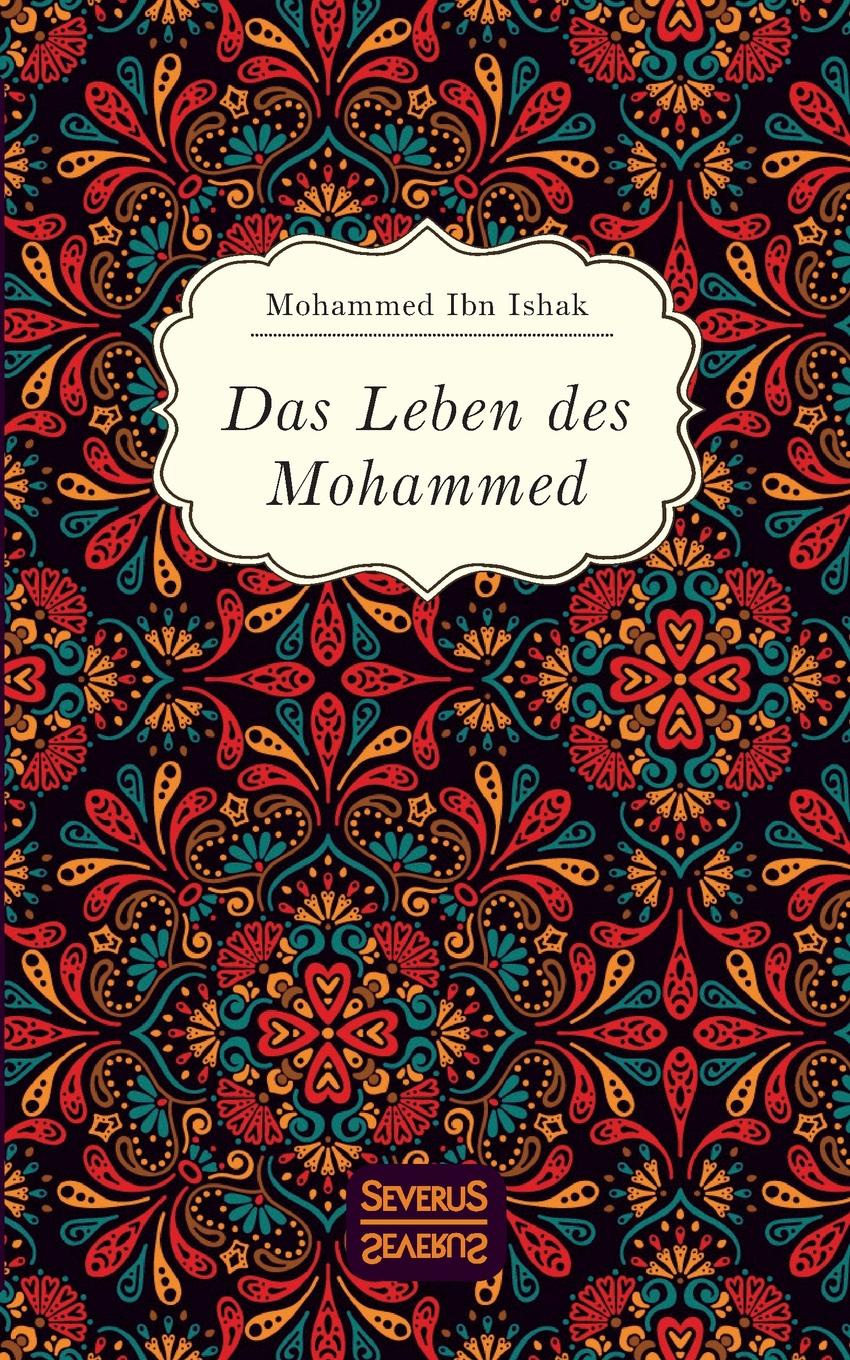 Книга моя история мохаммед ибн. Ибн Исхак.