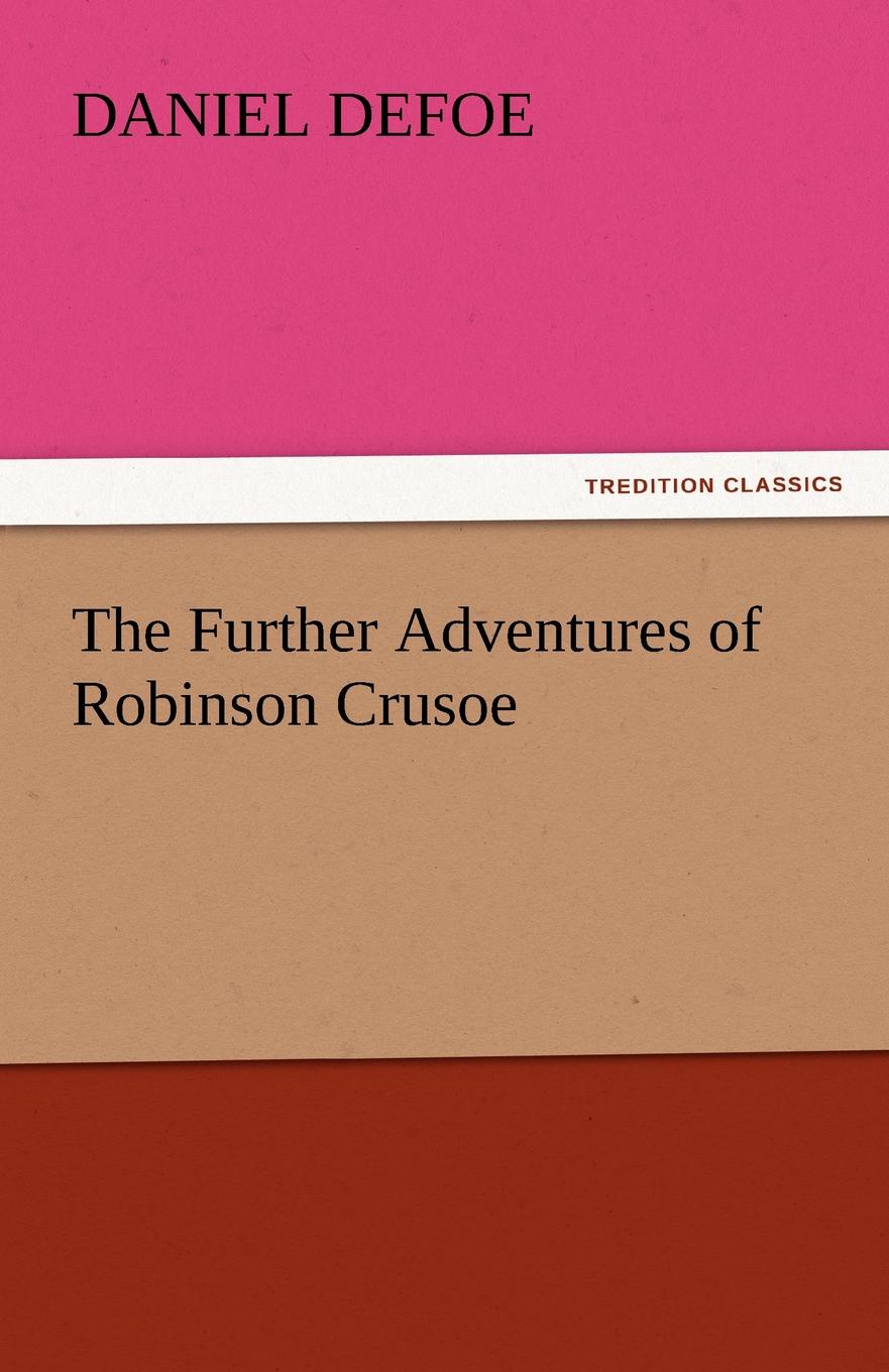 фото The Further Adventures of Robinson Crusoe