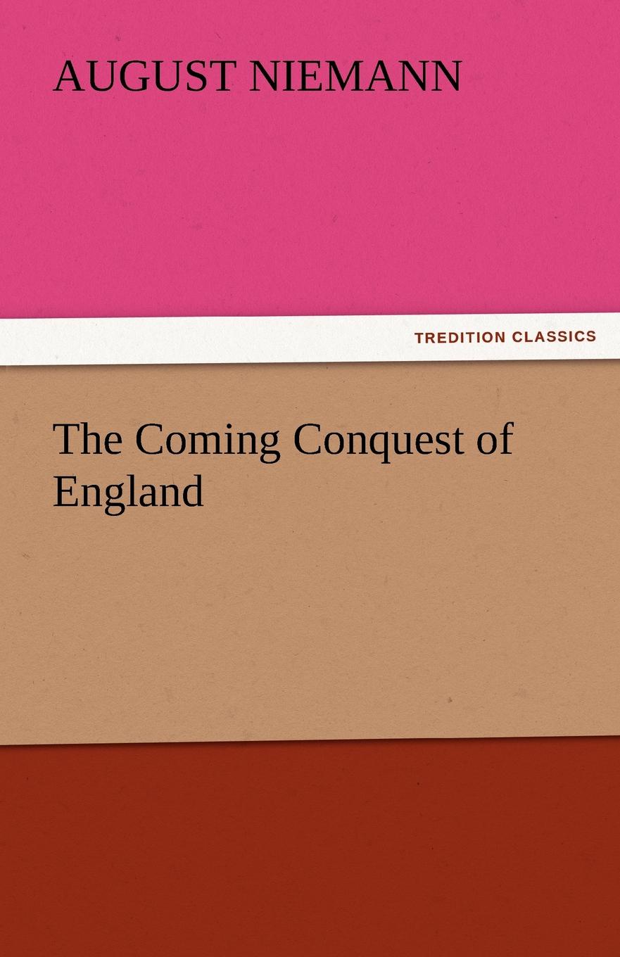 фото The Coming Conquest of England