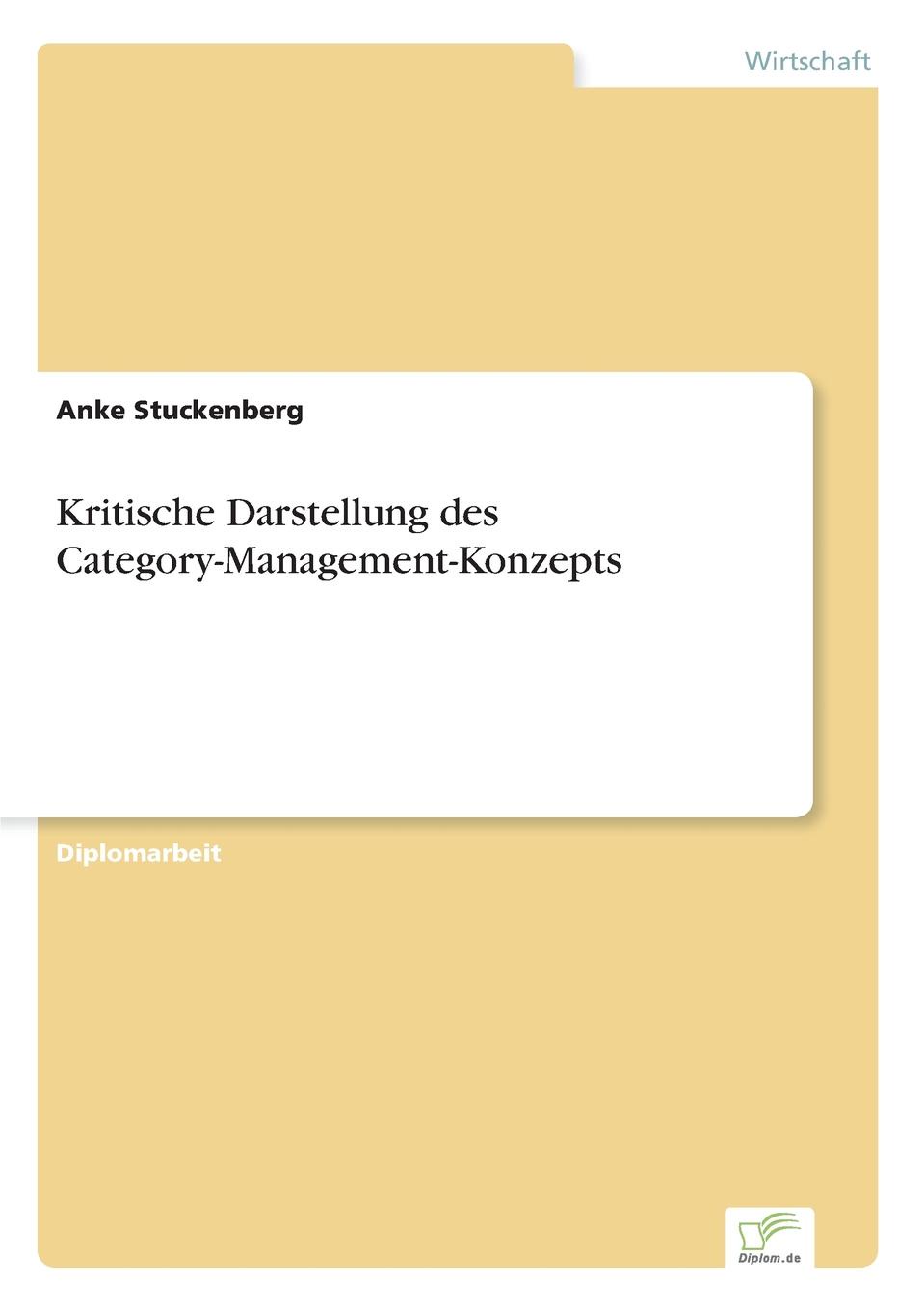 Kritische Darstellung des Category-Management-Konzepts